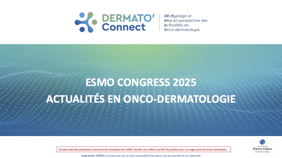 279727_DermatoConnect-ESMO-2025-diaporama-VF-07112025